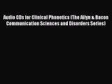 [Read book] Audio CDs for Clinical Phonetics (The Allyn & Bacon Communication Sciences and