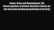 Read Genes Brain and Development: The Neurocognition of Genetic Disorders (Series for the International