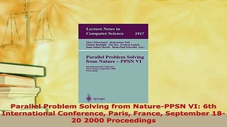 PDF  Parallel Problem Solving from NaturePPSN VI 6th International Conference Paris France  EBook