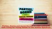 PDF  Parties Dorms and Social Norms A Crash Course in Safe Living for Young Adults on the Download Full Ebook