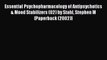 Read Essential Psychopharmacology of Antipsychotics & Mood Stabilizers (02) by Stahl Stephen