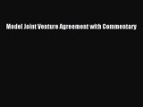 [Download PDF] Model Joint Venture Agreement with Commentary PDF Online