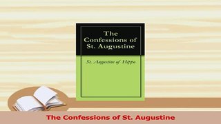 Read  The Confessions of St Augustine Ebook Free