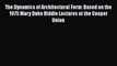 [Read Book] The Dynamics of Architectural Form: Based on the 1975 Mary Duke Biddle Lectures