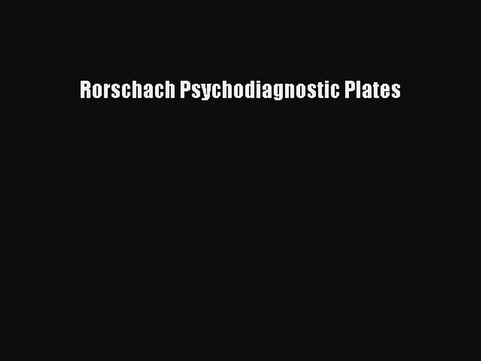 Read Rorschach Psychodiagnostic Plates Ebook Free