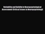 Read Reliability and Validity in Neuropsychological Assessment (Critical Issues in Neuropsychology)