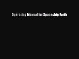 [PDF] Operating Manual for Spaceship Earth [Download] Full Ebook