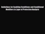 [Read Book] Guidelines for Enabling Conditions and Conditional Modifiers in Layer of Protection