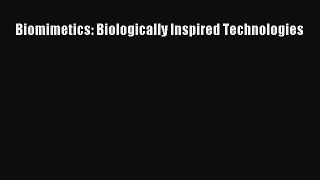 [Read Book] Biomimetics: Biologically Inspired Technologies  EBook