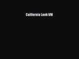 [Read Book] California Look VW  EBook