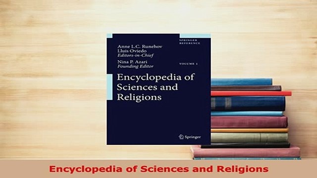 PDF Encyclopedia of Sciences and Religions Download Full Ebook