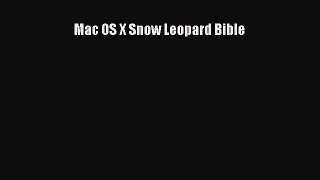 Read Mac OS X Snow Leopard Bible Ebook Online