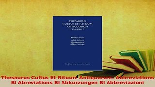 PDF  Thesaurus Cultus Et Rituum Antiquorum Abbreviations Bl Abreviations Bl Abkurzungen Bl Download Full Ebook