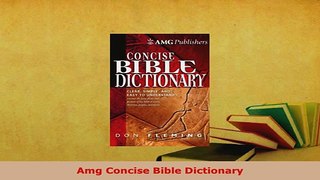 PDF  Amg Concise Bible Dictionary Download Full Ebook