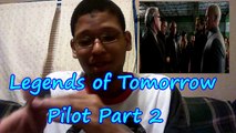 Legends of Tomorrow Pilot Part 2 (Reaction Season 1 Episode 2 Spoilers)