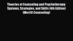 Read Theories of Counseling and Psychotherapy: Systems Strategies and Skills (4th Edition)