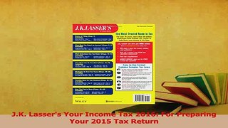 Read  JK Lassers Your Income Tax 2016 For Preparing Your 2015 Tax Return Ebook Free