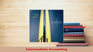 Read  Intermediate Accounting Ebook Free