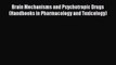 [Read book] Brain Mechanisms and Psychotropic Drugs (Handbooks in Pharmacology and Toxicology)