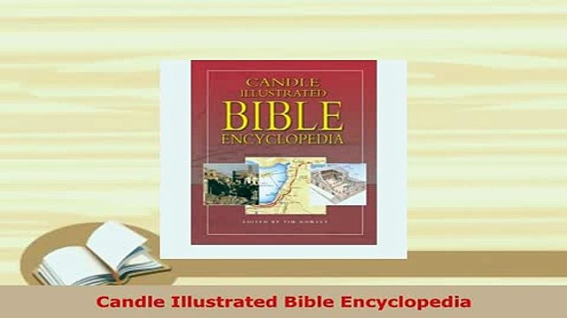 PDF Candle Illustrated Bible Encyclopedia Download Online