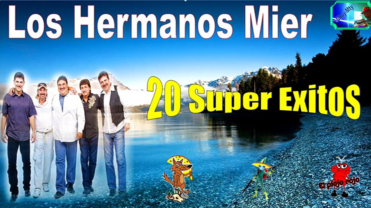 Los Hermanos Mier 20 Exitos Lo mejor Antaño mix