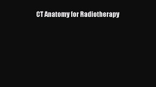 Read CT Anatomy for Radiotherapy PDF Free