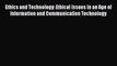 Read Ethics and Technology: Ethical Issues in an Age of Information and Communication Technology