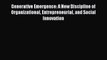 [Read book] Generative Emergence: A New Discipline of Organizational Entrepreneurial and Social