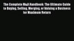 Read The Complete M&A Handbook: The Ultimate Guide to Buying Selling Merging or Valuing a Business