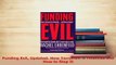 Read  Funding Evil Updated How Terrorism is Financed and How to Stop It Ebook Free