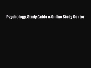 Read Psychology Study Guide & Online Study Center Ebook Free
