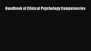 Read Handbook of Clinical Psychology Competencies Ebook Free