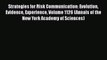[Read book] Strategies for Risk Communication: Evolution Evidence Experience Volume 1126 (Annals