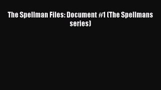 [Read book] The Spellman Files: Document #1 (The Spellmans series) [Download] Online