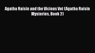 PDF Agatha Raisin and the Vicious Vet (Agatha Raisin Mysteries Book 2)  EBook
