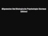 Download Allgemeine Und Biologische Psychologie (German Edition) Ebook Online