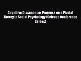 [Read book] Cognitive Dissonance: Progress on a Pivotal Theory in Social Psychology (Science