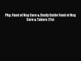 Read Pkg: Fund of Nsg Care & Study Guide Fund of Nsg Care & Tabers 21st Ebook Free