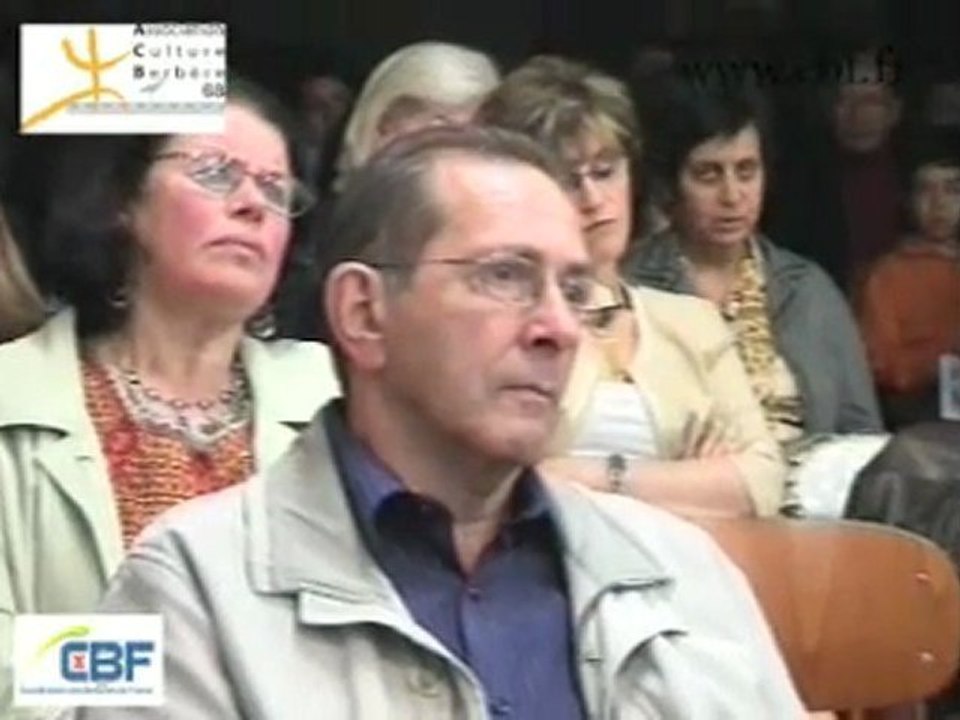 Conférence-débat, organisée à l'occasion du Printemps Berbère, par l'Association Culturel Berbère de Mulhouse (ACB 68 d'Alsace) - Débat sur l'identité berbère en France - avec des cadres de la CBF et de l'AJFB - 2ème partie