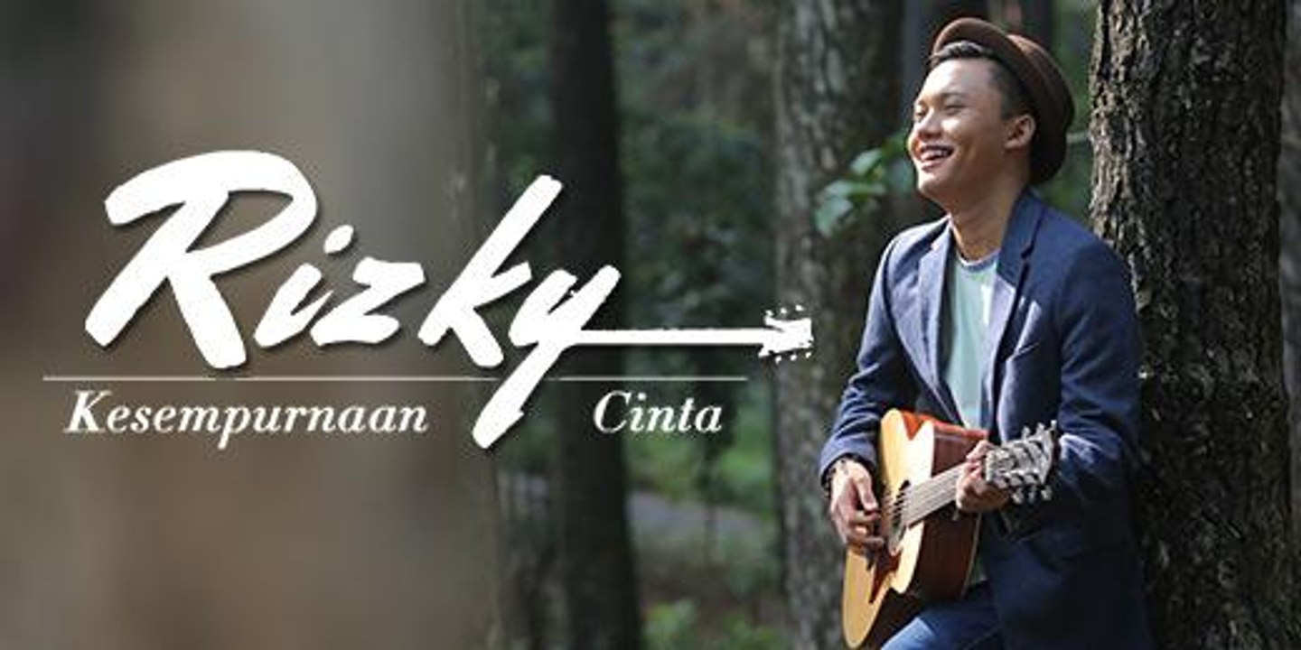 Rizky - Kesempurnaan Cinta ( Video Clip )