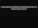 PDF Conversations with Maxine Hong Kingston (Literary Conversations Series) Free Books