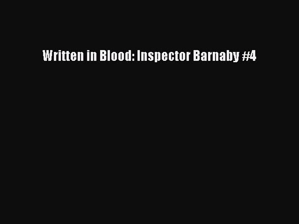 PDF Written in Blood: Inspector Barnaby #4 Free Books