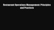 Read Restaurant Operations Management: Principles and Practices PDF Online