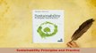 PDF  Sustainability Principles and Practice Ebook