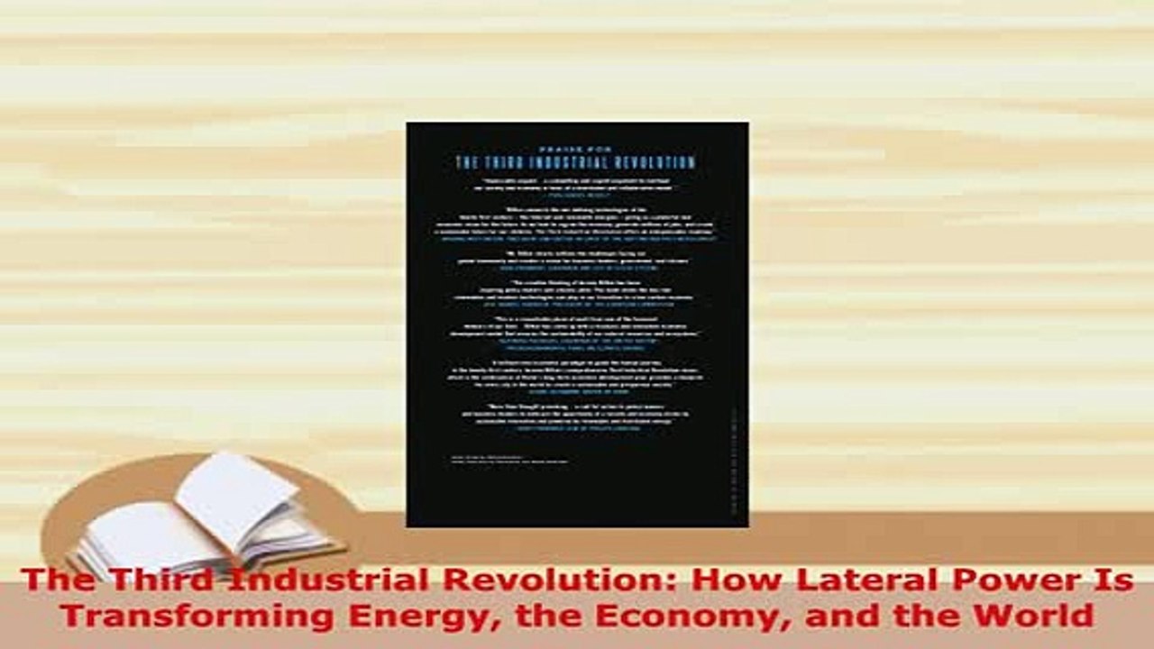 PDF  The Third Industrial Revolution How Lateral Power Is Transforming Energy the Economy and PDF Book Free