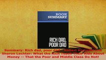 PDF  Summary Rich dad poor dad  Robert Kiyosaki and Sharon Lechter What the Rich Teach Their Read Online