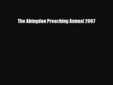 Read ‪The Abingdon Preaching Annual 2007 Ebook Free