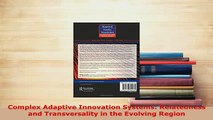 Download  Complex Adaptive Innovation Systems Relatedness and Transversality in the Evolving Region Download Full Ebook