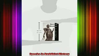 Read  Epochs in Buddhist History  Full EBook