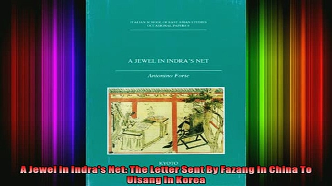 Download  A Jewel In Indras Net The Letter Sent By Fazang In China To Uisang In Korea Full EBook Free